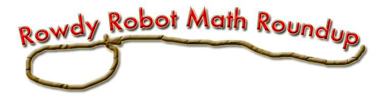 Rowdy Robot Math Roundup